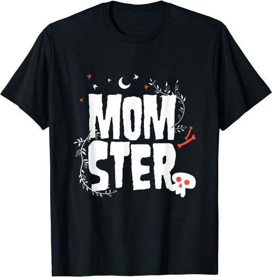 MOMSTER Funny Cute Monster Mom Halloween Costume For Mothers T-Shirt