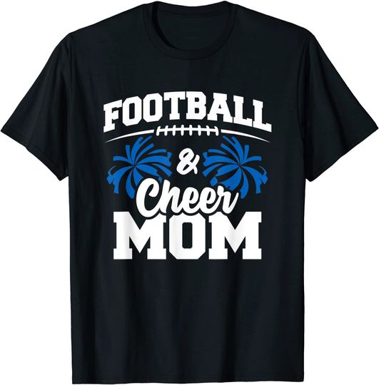Football Cheer Mom - High School Cheerleader - Cheerleading T-Shirt