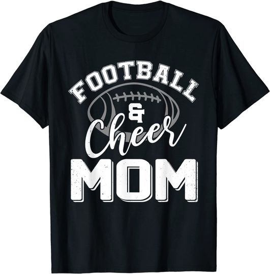 Mother's Day Outfit For Mama, Aunt - Football And Cheer Mom T-Shirt