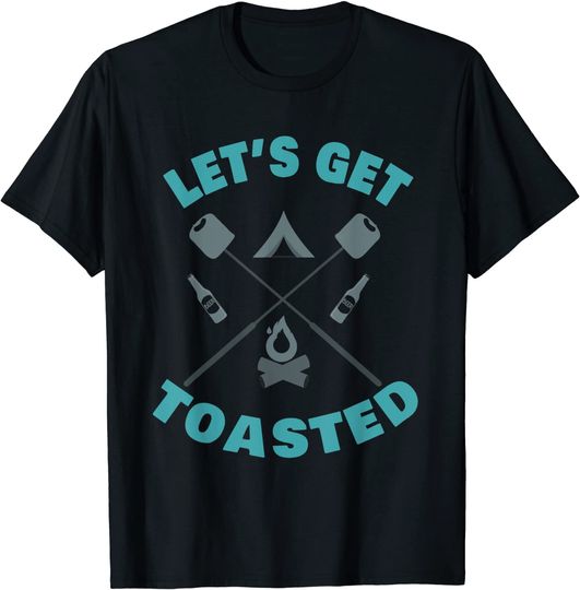 Camping Travel Aesthetic Let's Get Toasted T-Shirt