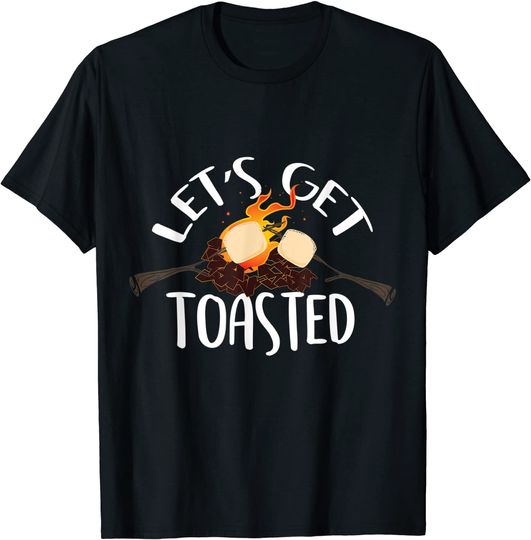 Let's Get Toasted Campfire S'mores T-Shirt
