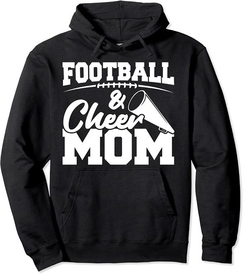 Football and Cheer Mom - High School Sports - Cheerleading Pullover Hoodie