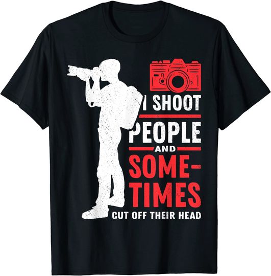 I Shoot People Photography T-Shirt