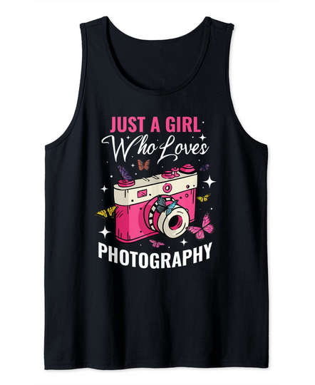 Just A Girl Who Loves Photography Tank Top