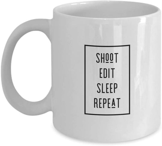 Shoot Edit Sleep Repeat Mug