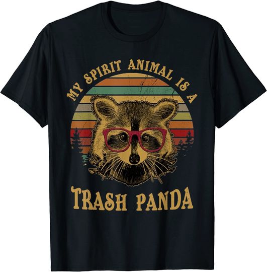 Raccoon My Spirit Animal Is A Trash Panda T-shirt