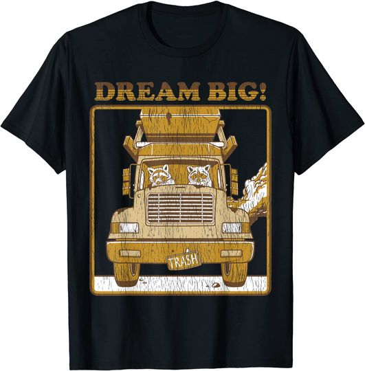 Raccoon Dream Big T-Shirt