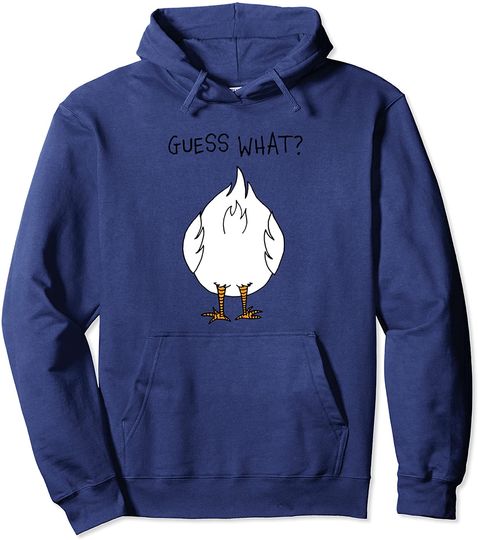Funny Corny Dad Joke design Guess What Chicken Butt Pullover Hoodie