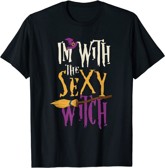 I'm With the Sexy Witch T-Shirt