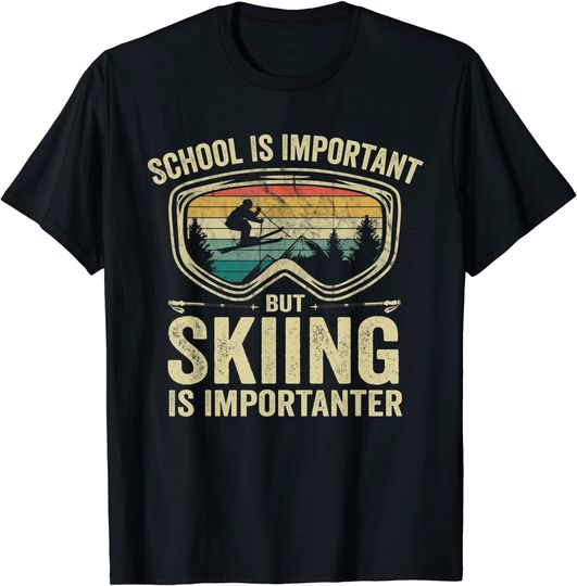 School Is Important But Skiing Is Importanter Vintage Ski T-Shirt