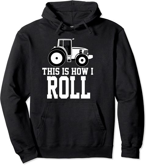 "This is How I Roll" Pullover Hoodie