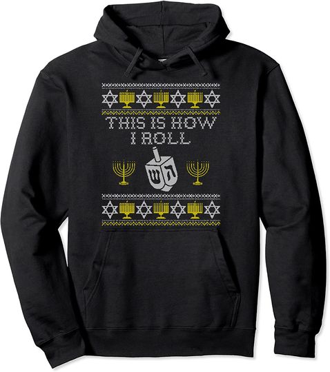This Is How I Roll Dreidel Pullover Hoodie