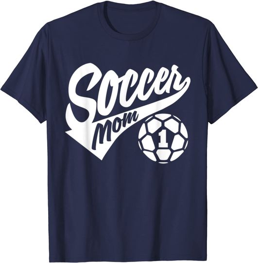 Soccer Mom T-shirt Proud Soccer Mom I Love Soccer Tee