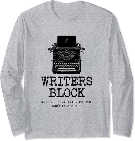 Writers Block Imaginary Friends Author Long Sleeve