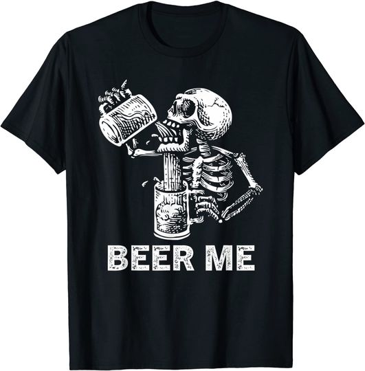 Halloween Beer Me Skeleton Scary Spooky Drinking Men Party T-Shirt