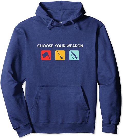 Choose Your Weapon Color Guard Novelty Pullover Hoodie