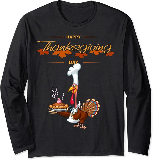 Happy Turkey Day Long Sleeve