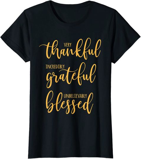 Womens Thankful Grateful Blessed Thankful Thanksgiving Ladies T-Shirt
