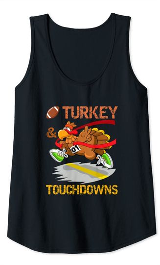 Turkey & Touchdowns Football Game Thanksgiving Tank Top