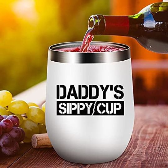 Daddy'S Sippy Cup Wine Tumbler For Christmas Fathers Day
