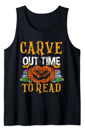 Carve Out Time To Read Halloween English Literature Teacher Tank Top
