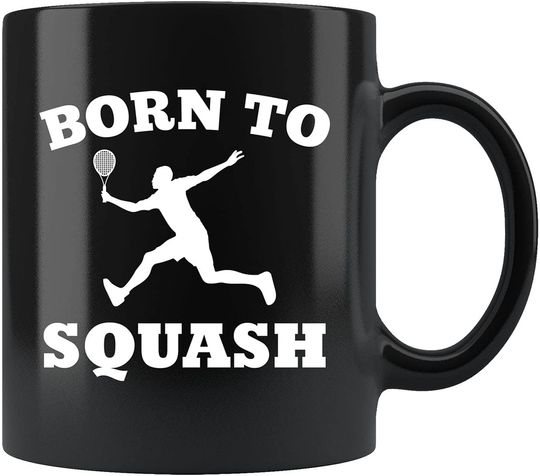 Tennis Player Born To Squash Mug