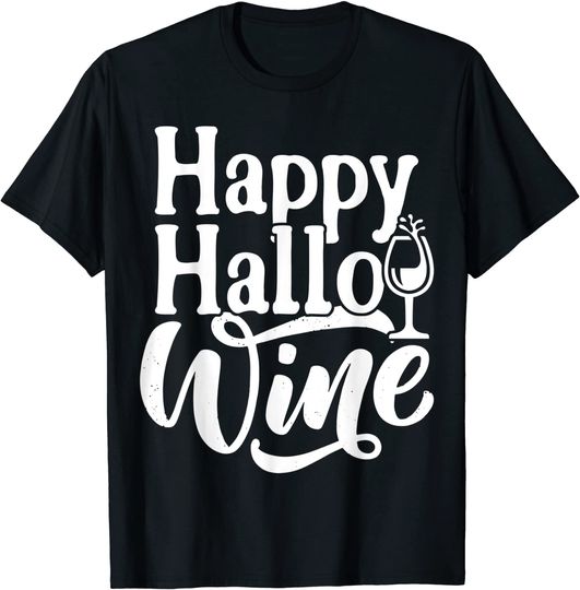 Happy Hallo-Wine Halloween Wine T-Shirt
