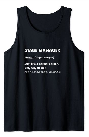 Stage Manager Tank Top