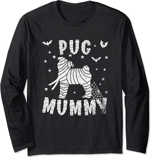 Pug Mummy - Halloween Long Sleeve