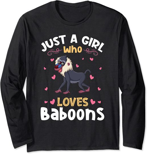 Just a Girl who Loves Baboons Long Sleeve T-Shirt