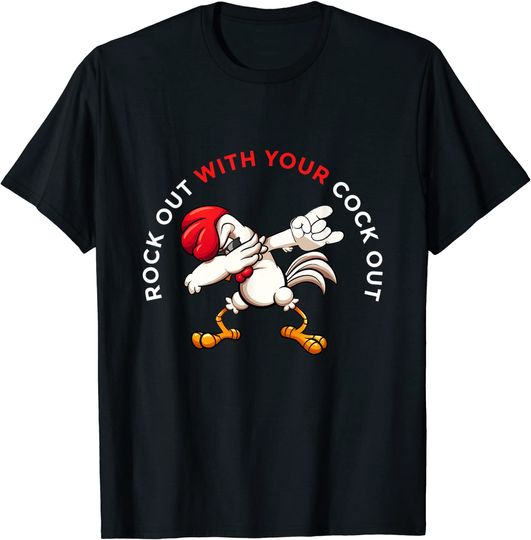 Rock Out With Your Cock Out Rooster Graphic T-Shirt