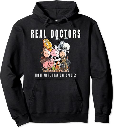 Real Docters Treat More Than One Species Hoodie