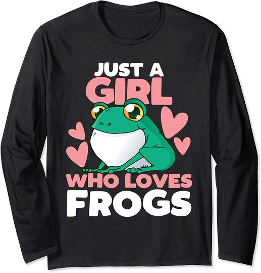 Frog Amphibian Animal - Just A Girl Who Loves Frogs Long Sleeve T-Shirt