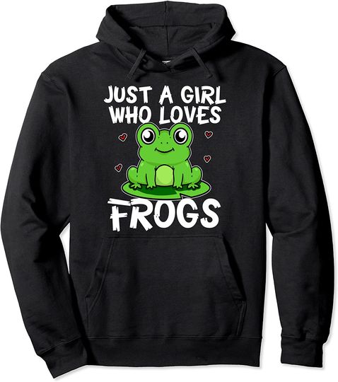 Just A Girl Who Loves Frogs Cute Green Frog Costume Pullover Hoodie