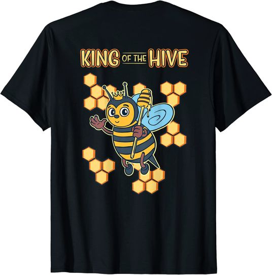 King of The Hive T-Shirt