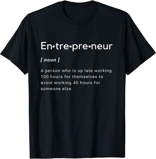 Entrepreneur Boss Lady Boss Man Hustle CEO Startup T-Shirt