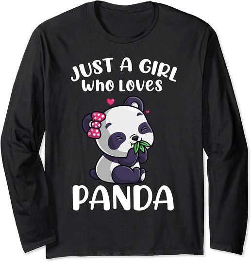 Just A Girl Who Loves Pandas Panda Bear Cute Panda Costume Long Sleeve T-Shirt