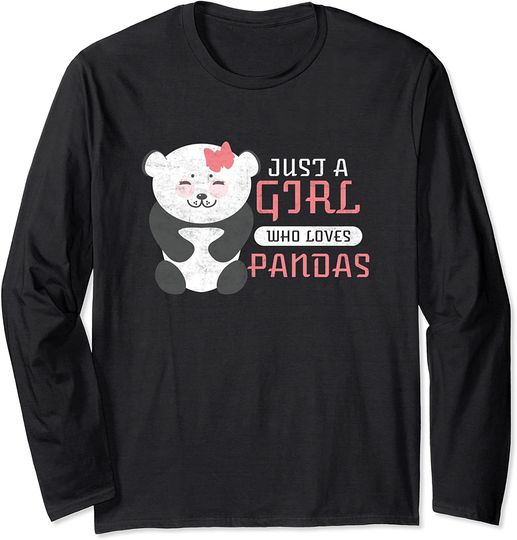 Just a Girl Who Loves Pandas Cute Panda Bear With Bow Long Sleeve T-Shirt