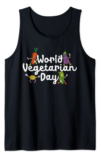 World Vegetable Day Plant Based I Eat Vegans Tank Top