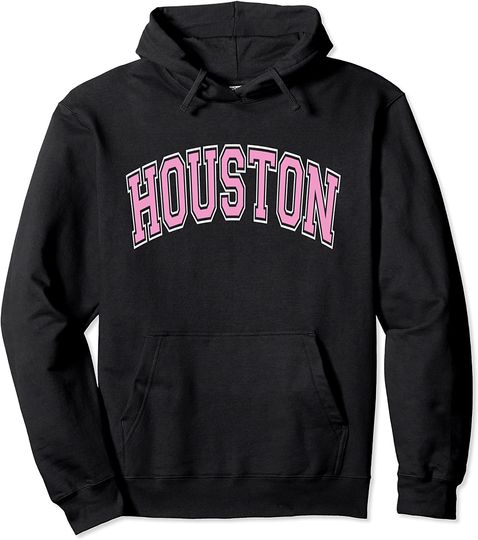 Houston Texas TX Varsity Style Pink Text Pullover Hoodie