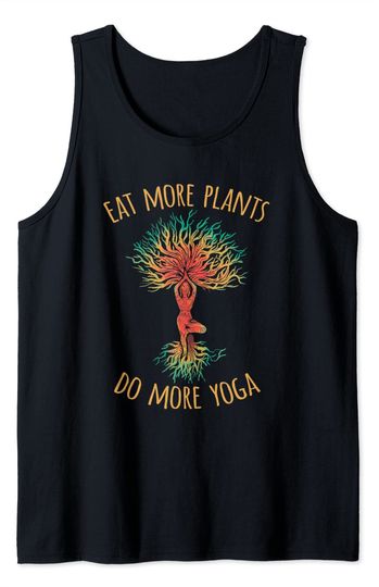 Eat More Plants Do More Yoga Tank Top