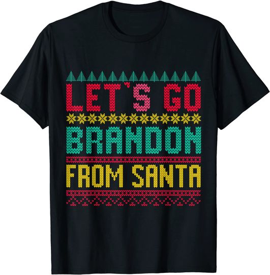 Let's Go Brandon Ugly Christmas Sweater T-Shirt