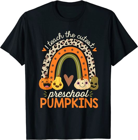 I Teach the Cutest Preschool Pumpkin Halloween Prek Teacher T-Shirt
