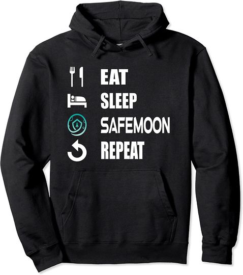 Eat Sleep Safemoon Repeat Crypto Pullover Hoodie