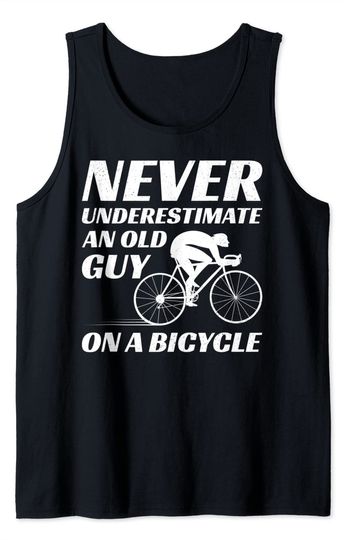 Mens Never Underestimate An Old Guy on a Bicycle Tank Top