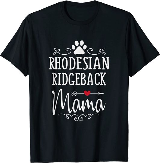 Rhodesian Ridgeback Mama - Ridgeback Lover T-Shirt