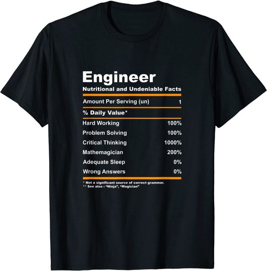 Funny engineer facts T-Shirt