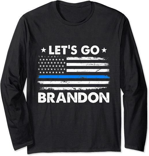 Let's Go Brandon Thin Blue Line US Flag Long Sleeve