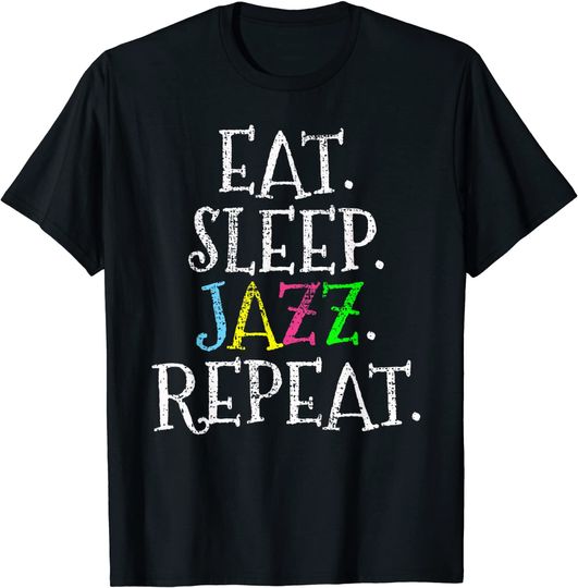 Jazz Vintage Eat Sleep Repeat Jazzist T-Shirt