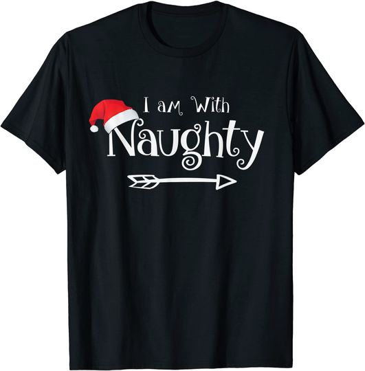 I Am With Naughty or Nice Costume Matching Christmas Couples T-Shirt